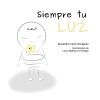 Siempre tu luz