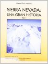 Sierra Nevada: una gran historia