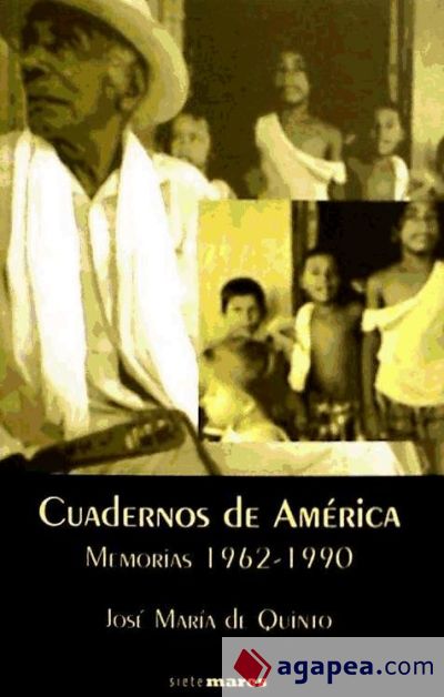 Cuadernos de América (memorias 1962-1990)