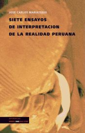 Portada de Siete ensayos de interpretación de la realidad peruana (Ebook)