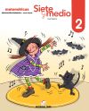 Siete y medio. Cuaderno 02 (Ed. 2019)