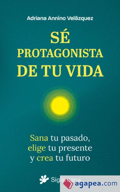 Sé protagonista de tu vida Sé protagonista de tu vida
