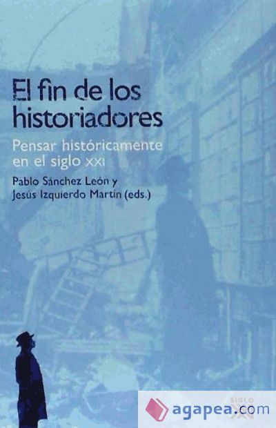 El fin de los historiadores
