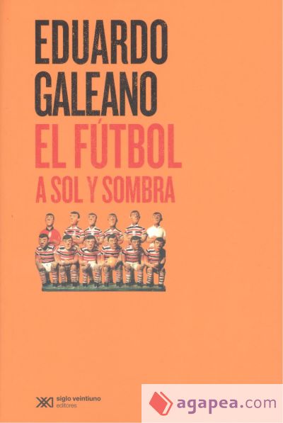 El fútbol a sol y sombra