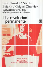 Portada de El gran debate I, 1924- 1926. La revolución permanente