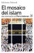 Portada de El mosaico del islam, de Perry Anderson