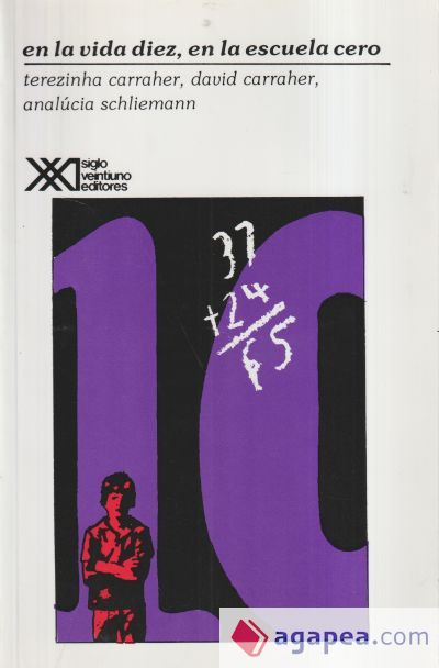 En la vida diez; en la escuela, cero En la vida diez; en la escuela, cero