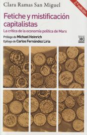 Portada de Fetiche y mistificación capitalistas: La crítica de la economía política de Marx