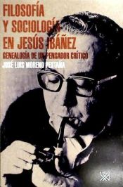 Portada de Filosofía y sociología en Jesús Ibáñez