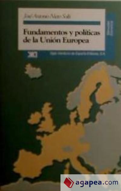 Fundamentos y políticas de la Unión Europea