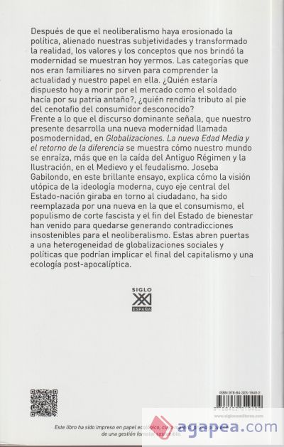 Globalizaciones: La nueva Edad media y el retorno de la diferencia