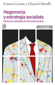 Portada de Hegemonía y estrategia socialista: Hacia una radicalización de la democracia