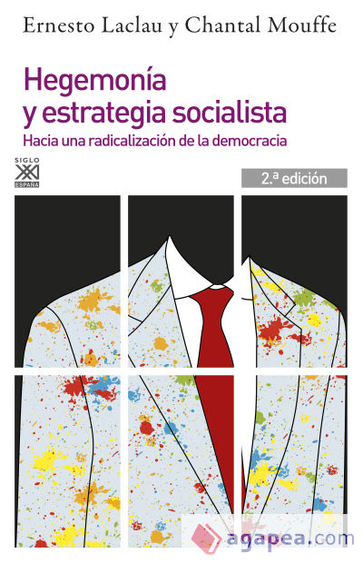 Hegemonía y estrategia socialista: Hacia una radicalización de la democracia