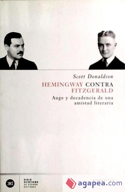 Hemingway contra Fitzgerald