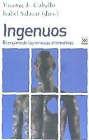 Portada de Ingenuos: El engaño de las terapias alternativas