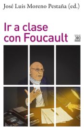 Portada de Ir a clase con Foucault