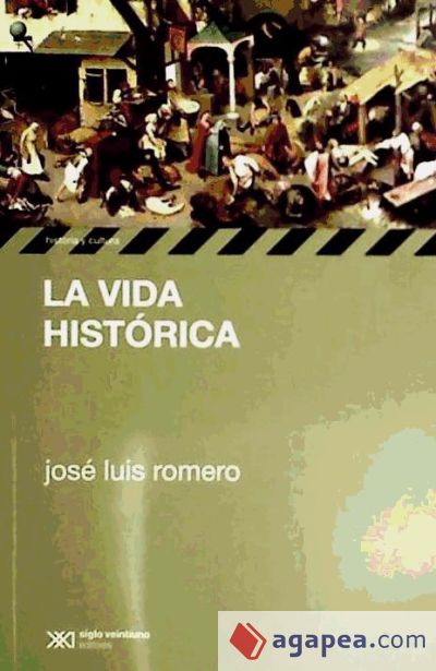 La Vida histórica