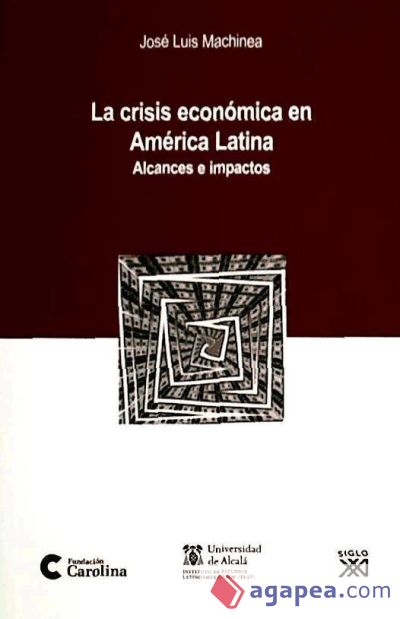 La crisis económica en América Latina : alcances e impactos