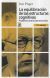 Portada de La equilibraci&oacute;n de las estructuras cognitivas, de Jean Piaget