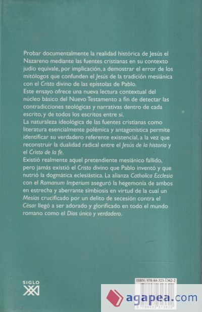 La existencia histórica de Jesús La existencia histórica de Jesús