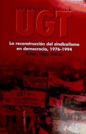 Portada de La reconstrucción del sindicalismo en democracia, 1976-1994