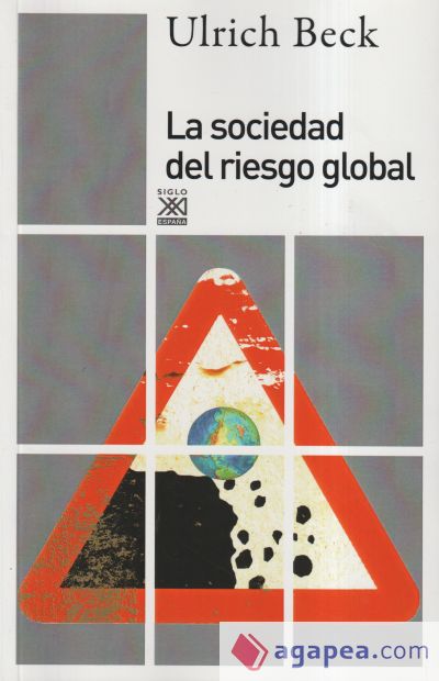 La sociedad del riesgo global