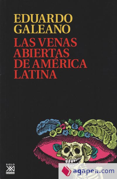 Las venas abiertas de América Latina