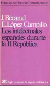 Portada de Los intelectuales españoles durante la II República