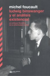 Portada de Ludwig Binswanger y el análisis existencial: Un enfoque filosófico de la enfermedad mental