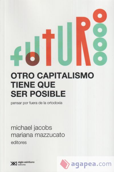 Otro capitalismo tiene que ser posible