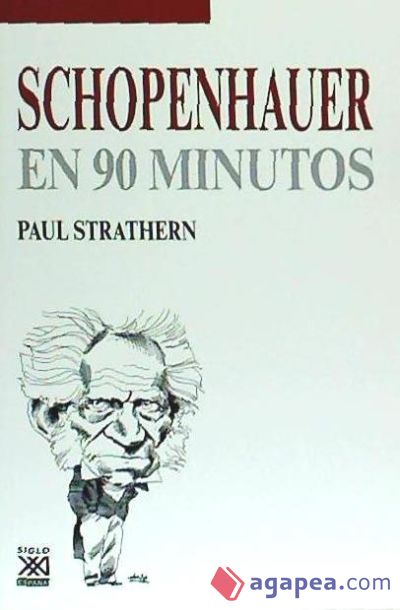 Schopenhauer en 90 minutos, (1788 - 1860)