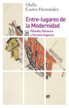 Portada de Entre-lugares de la modernidad (Ebook)