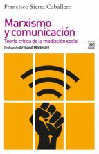 Portada de Marxismo y comunicación (Ebook)