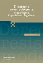 Portada de El derecho como resistencia: modernismo, imperialismo, legalismo (Ebook)