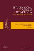 Portada de Estudio social de la ciencia y la tecnologia desde america latina (Ebook)