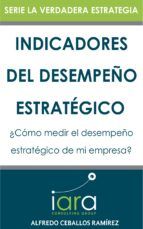 Portada de Indicadores del Desempeño Estratégico (Ebook)