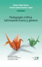 Portada de Pedagogía crítica latinoamericana y género (Ebook)