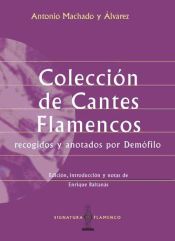 Portada de Colección de cantes flamencos recogidos y anotados por Demófilo