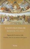 Signos de la nueva vida: Homilías sobre los sacramentos de la Iglesia