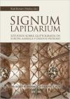 Signum Lapidarium : estudios sobre Gliptograf&iacute;a en Europa y Oriente Pr&oacute;ximo