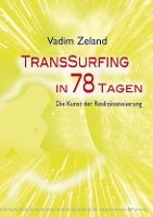 Portada de Transsurfing in 78 Tagen