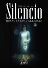 Silencio, respuestas calladas