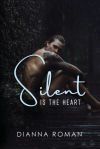 Silent Is The Heart