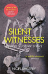 Silent Witnesses