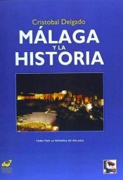 Portada de Málaga y la historia