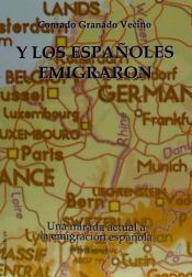 Portada de Y los españoles emigraron