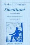 Silentium! Antología lírica