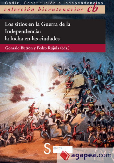 Los sitios en la Guerra de la Independencia