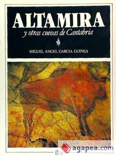 Altamira y otras cuevas de Cantabria