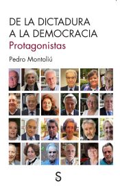 Portada de De la dictadura a la democracia. Protagonistas